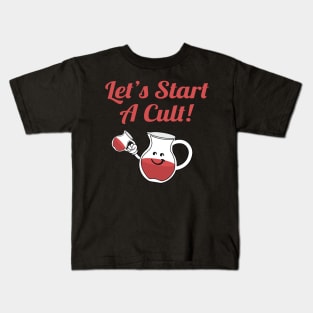 Let’s Start A Cult - Retro Color Kids T-Shirt